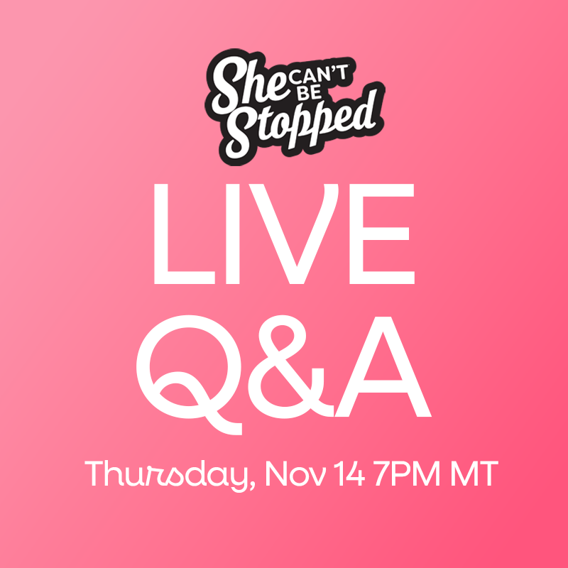 she cant be stopped live Q&A